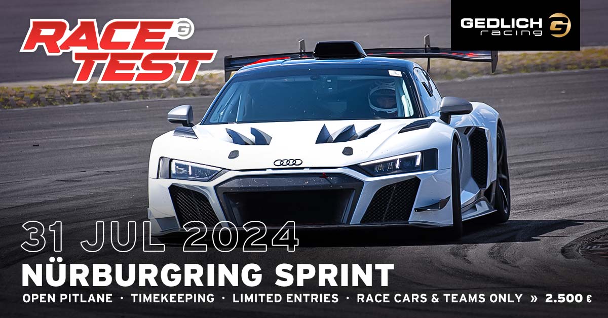 15 Jul 2025 Race Test Nürburgring Sprint - GEDLICH Racing